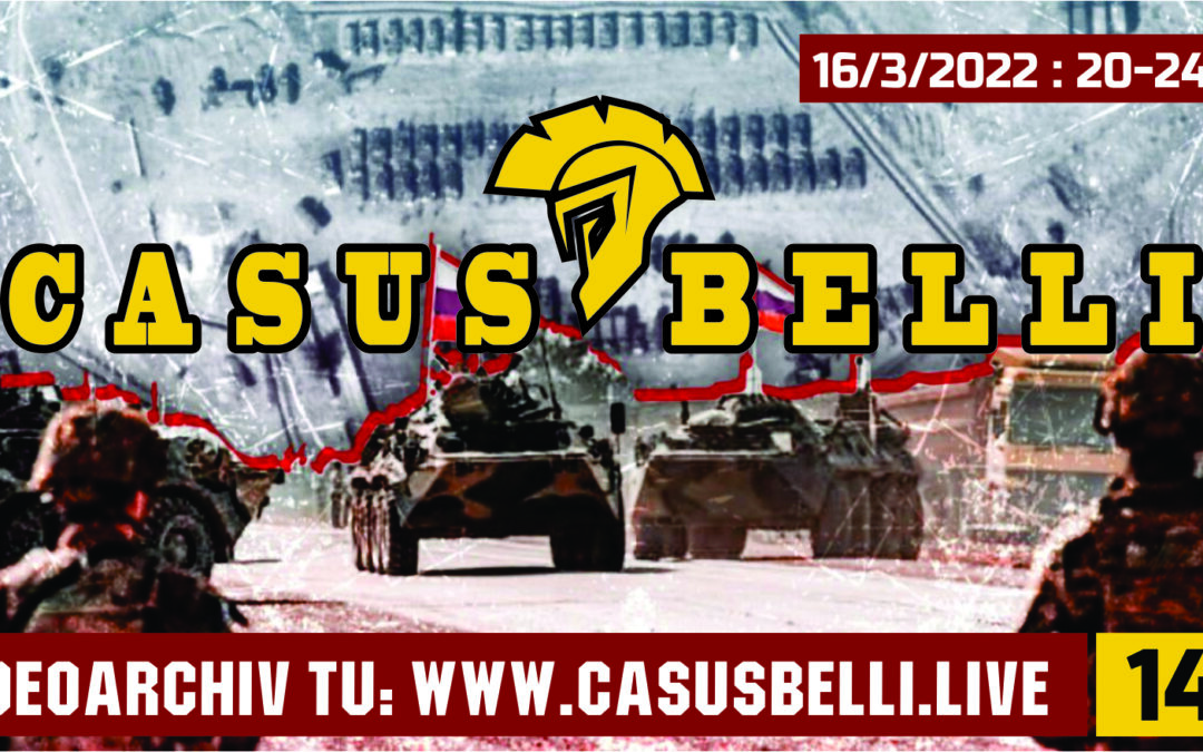 Casus Belli 144 – Historia Ukrajiny s hostom, Analyza vojenskych akcii Ruska a Ukrajiny v boji…