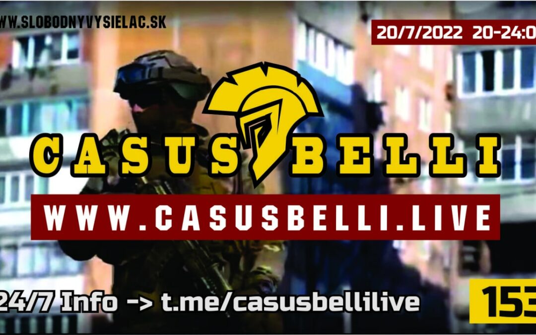 Casus Belli 153 – Novinky, Analyza bojov na Ukrajine, Co sa nam deje v USA, Palne zbrane, Letectvo a pilotaz….